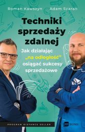 Techniki sprzedaży zdalnej Techniki sprzedaży zdalnej