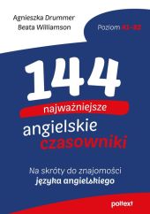 144 najważniejsze angielskie czasowniki 144 najważniejsze angielskie czasowniki