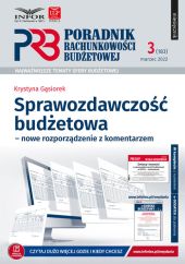 Sprawozdawczość budżetowa - nowe rozporządzenie z komentarzem Sprawozdawczość budżetowa - nowe rozporządzenie z komentarzem