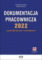 Dokumentacja pracownicza 2022 Dokumentacja pracownicza 2022