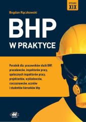 BHP w praktyce BHP w praktyce