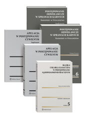 PAKIET: Skarga i skarga kasacyjna w postępowaniu sądowoadministracyjnym. Komentarz. Orzecznictwo + Apelacja w postępowaniu cywilnym. Komentarz. Orzecznictwo + Postępowanie odwoławcze w sprawach karnych. Komentarz. Orzecznictwo PAKIET: Skarga i skarga kasacyjna w postępowaniu sądowoadministracyjnym. Komentarz. Orzecznictwo + Apelacja w postępowaniu cywilnym. Komentarz. Orzecznictwo + Postępowanie odwoławcze w sprawach karnych. Komentarz. Orzecznictwo