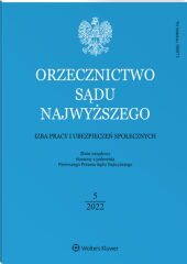 Orzecznictwo Sądu Najwyższego. Izba Pracy i Ubezpieczeń Społecznych Orzecznictwo Sądu Najwyższego. Izba Pracy i Ubezpieczeń Społecznych