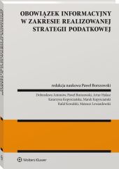 Obowiązek informacyjny w zakresie realizowanej strategii podatkowej Obowiązek informacyjny w zakresie realizowanej strategii podatkowej