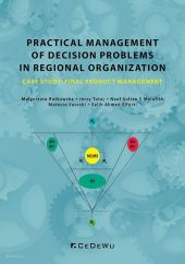 Practical management of decision problems in regional organization Practical management of decision problems in regional organization