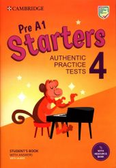 Pre A1 Starters 4 Student's Book with Answers with Audio with Resource Bank Pre A1 Starters 4 Student's Book with Answers with Audio with Resource Bank