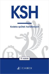 KSH. Kodeks spółek handlowych KSH. Kodeks spółek handlowych