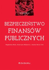 Bezpieczeństwo finansów publicznych Bezpieczeństwo finansów publicznych