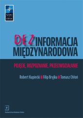 Dezinformacja międzynarodowa Dezinformacja międzynarodowa