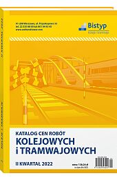 Katalog cen robót KOLEJOWYCH i TRAMWAJOWYCH Katalog cen robót KOLEJOWYCH i TRAMWAJOWYCH