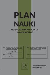 Plan nauki kandydata na aplikanta komorniczego Plan nauki kandydata na aplikanta komorniczego