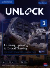Unlock 3 Listening, Speaking and Critical Thinking Student's Book with Digital Pack Unlock 3 Listening, Speaking and Critical Thinking Student's Book with Digital Pack