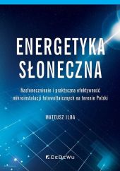 Energetyka słoneczna Energetyka słoneczna
