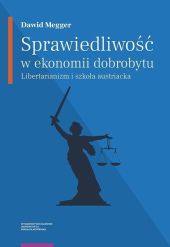 Sprawiedliwość w ekonomii dobrobytu Sprawiedliwość w ekonomii dobrobytu