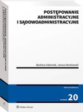 Postępowanie administracyjne i sądowoadministracyjne Postępowanie administracyjne i sądowoadministracyjne
