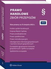 Kodeks spółek handlowych. Krajowy Rejestr Sądowy. Prawo przedsiębiorców. Prawo upadłościowe. Prawo restrukturyzacyjne. Udostępnianie informacji gospodarczych i wymiana danych gospodarczych Kodeks spółek handlowych. Krajowy Rejestr Sądowy. Prawo przedsiębiorców. Prawo upadłościowe. Prawo restrukturyzacyjne. Udostępnianie informacji gospodarczych i wymiana danych gospodarczych