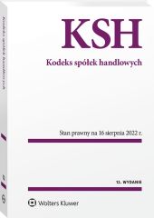Kodeks spółek handlowych. Przepisy Kodeks spółek handlowych. Przepisy