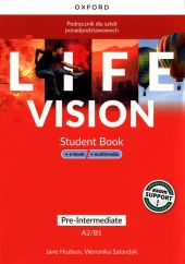 Life Vision Pre-Intermediate Podręcznik + e-book + multimedia Life Vision Pre-Intermediate Podręcznik + e-book + multimedia