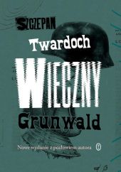 Wieczny Grunwald Wieczny Grunwald