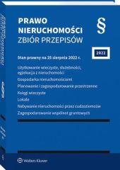 Prawo nieruchomości. Zbiór przepisów Prawo nieruchomości. Zbiór przepisów