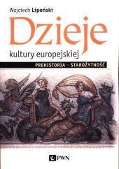Dzieje kultury europejskiej Dzieje kultury europejskiej