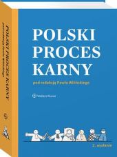 Polski proces karny Polski proces karny