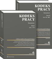 Kodeks pracy. Komentarz. Tom I i II Kodeks pracy. Komentarz. Tom I i II