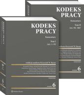 Kodeks pracy. Komentarz. Tom I i II Kodeks pracy. Komentarz. Tom I i II