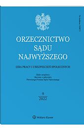 Orzecznictwo Sądu Najwyższego. Izba Pracy i Ubezpieczeń Społecznych Orzecznictwo Sądu Najwyższego. Izba Pracy i Ubezpieczeń Społecznych