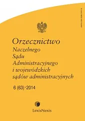 Orzecznictwo Naczelnego Sądu Administracyjnego i Wojewódzkich, 