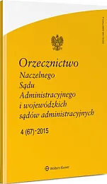 Orzecznictwo Naczelnego Sądu Administracyjnego i Wojewódzkich,  Orzecznictwo Naczelnego Sądu Administracyjnego i Wojewódzkich,