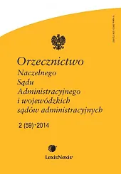 Orzecznictwo Naczelnego Sądu Administracyjnego i Wojewódzkich, 