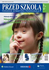 Wczesna Edukacja. Poradnik dyrektora przedszkola i, 