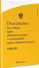 Orzecznictwo Naczelnego Sądu Administracyjnego i Wojewódzkich,  Orzecznictwo Naczelnego Sądu Administracyjnego i Wojewódzkich,
