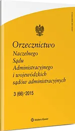 Orzecznictwo Naczelnego Sądu Administracyjnego i Wojewódzkich,  Orzecznictwo Naczelnego Sądu Administracyjnego i Wojewódzkich,