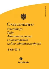 Orzecznictwo Naczelnego Sądu Administracyjnego i Wojewódzkich,  Orzecznictwo Naczelnego Sądu Administracyjnego i Wojewódzkich,