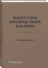 Realistyczna koncepcja prawa Alfa RossaKatarzyna Eliasz