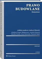 Prawo budowlane. KomentarzArkadiusz Despot-Mładanowicz