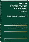 Kodeks postępowania cywilnego. Komentarz. Tom 2. Postępowanie rozpoznawcze