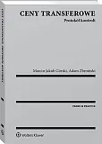 Ceny transferowe. Protokół kontroli Ceny transferowe. Protokół kontroli