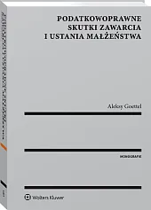 Podatkowoprawne skutki zawarcia i ustania małżeństwa