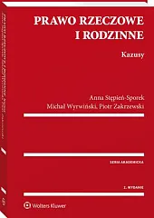 Prawo rzeczowe i rodzinne. KazusyAnna Stępień-Sporek
