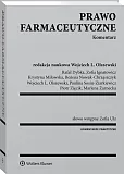 Prawo farmaceutyczne. Komentarz Prawo farmaceutyczne. Komentarz