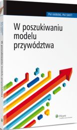 W poszukiwaniu modelu przywództwa W poszukiwaniu modelu przywództwa