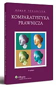 Komparatystyka prawnicza Komparatystyka prawnicza