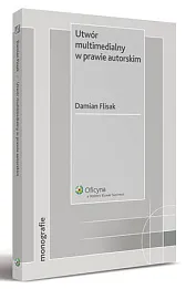 Utwór multimedialny w prawie autorskim