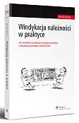 Windykacja należności w praktyce Windykacja należności w praktyce
