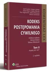 Kodeks postępowania cywilnego. Komentarz. Tom II Kodeks postępowania cywilnego. Komentarz. Tom II