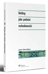 Holding jako podmiot rachunkowości