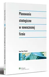 Planowanie strategiczne w nowoczesnej firmie